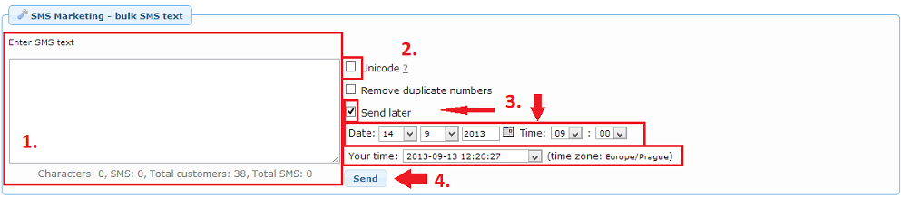 SMS Text entry / Setting sending time/date